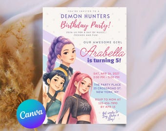 May include: A birthday party invitation featuring three illustrated characters with purple, black, and pink hair. The text reads: You're invited to a Demon Hunters Birthday Party! Our awesome girl Arabella is turning 5! Sat, Apr 26, 2027.