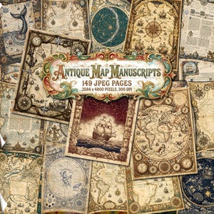 May include: A collection of 149 digital pages titled Antique Map Manuscripts, featuring vintage-style nautical charts, celestial maps, and illustrations of sailing ships in sepia and blue tones, measuring 3584 x 4800 pixels at 300 DPI.