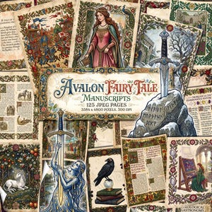 May include: A collection of digital manuscript pages titled Avalon Fairy Tale Manuscripts, featuring 125 JPEG pages at 3584 x 4800 pixels. The imagery includes a sword in a stone, a queen, a unicorn, a raven, and ornate floral borders.
