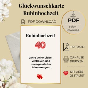 Könnte beinhalten: Eine digitale Grußkarte zur Rubinhochzeit mit dem Text 'Rubinhochzeit', einer roten, ballonartigen Zahl 40 und dem Satz 'Jahre voller Liebe, Vertrauen und unvergesslicher Erinnerungen', verziert mit weißen Blüten an den Ecken.