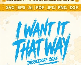 Backstreet Boys Düsseldorf 2026 Svg Png, I Want It That Way svg, archivos png dxf, DESCARGA instantánea para Cricut, I Want It That Way