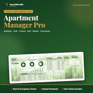 May include: A digital property management Excel spreadsheet titled Apartment Manager Pro, featuring sections for buildings, units, tenants, rent, repairs, and documents. The interface includes data tables, pie charts, and bar graphs on a green background.