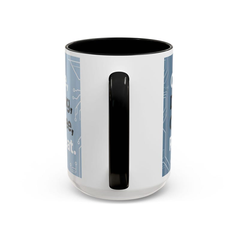 Code Debug Coffee Repeat Mug, Programmer Tech Office Humor Cup image 10