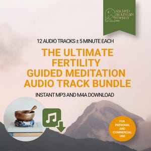 Op de afbeelding: Een digitale productafbeelding met de titel The Ultimate Fertility Guided Meditation Audio Track Bundle. Het bevat 12 audiotracks van elk ongeveer 5 minuten, beschikbaar als directe MP3- en M4A-downloads voor persoonlijk en commercieel gebruik.