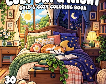 May include: A colouring book titled COZY DAY & NIGHT BOLD & COZY COLORING BOOK with 30 colouring pages. The cover illustration features a bedroom with a bed, a sleeping orange cat, pillows, a blanket, books, plants, and a window showing day and night.