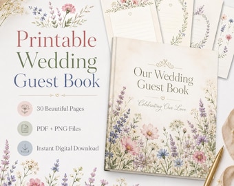 May include: A printable wedding guest book with a floral cover featuring lavender and wildflowers. The text reads Our Wedding Guest Book Celebrating Our Love. Includes 30 pages, PDF and PNG files, and an instant digital download option. Several matching stationery inserts with lined paper and floral borders are displayed behind the book.