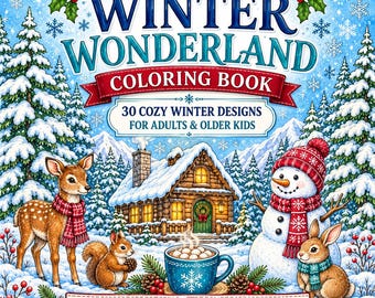 May include: A Winter Wonderland colouring book featuring 30 cosy winter designs for adults and older kids. The cover shows a snowy cabin, a deer, a squirrel, a snowman, a rabbit, and a blue mug of cocoa with 30 full colour references.