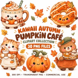 Op de afbeelding: Een digitale clipartcollectie getiteld KAWAI AUTUMN PUMPKIN CAFE met 30 PNG-bestanden. De afbeelding toont een lachende mok met slagroom, een donut, een kat met koffie, een pompoen met een strik en een beer die gebakjes serveert.