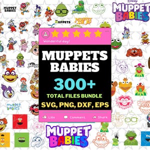 Op de afbeelding: Een digitale collectie van Muppet Babies karakterafbeeldingen met diverse kleurrijke illustraties, lijntekeningen en logo's. De centrale roze en zwarte banner toont de tekst MUPPETS BABIES 300+ TOTAL FILES BUNDLE SVG, PNG, DXF, EPS.