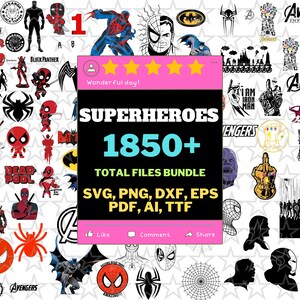 May include: A digital file bundle featuring over 1850 superhero-themed graphics in SVG, PNG, DXF, EPS, PDF, AI, and TTF formats. The central pink and black graphic displays the text SUPERHEROES 1850+ TOTAL FILES BUNDLE with various character icons.