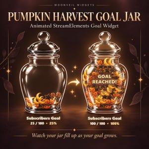 Op de afbeelding: Twee glazen potten met deksels, gelabeld Pumpkin Harvest Goal Jar, tonen een abonneedoel. Eén pot is gedeeltelijk gevuld met oranje pompoen- en gele maaniconen, terwijl de andere vol is met de tekst GOAL REACHED! en 100/100 + 100%.