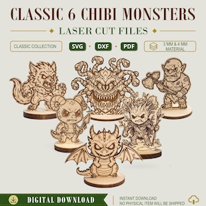 May include: A set of six laser-cut wooden chibi monster figures including a werewolf, a multi-eyed creature, an orc with an axe, a horned creature, a tree-like being, and a dragon. The text reads CLASSIC 6 CHIBI MONSTERS, LASER CUT FILES, 3 MM & 4 MM MATERIAL.