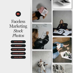 May include: A digital marketing graphic featuring the text Faceless Marketing Stock Photos and a collection of six lifestyle photographs showing individuals in professional settings, working with documents, and sitting in chairs, presented in a grid layout.