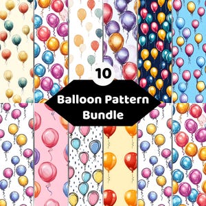 Könnte beinhalten: Eine digitale Sammlung von 10 Ballonmustern mit verschiedenen bunten Illustrationen von Ballons in Rot, Blau, Gelb, Lila und Pink. Das Bild zeigt mehrere wiederkehrende Designs mit unterschiedlichen Hintergrundfarben, beschriftet mit 10 Balloon Pattern Bundle.