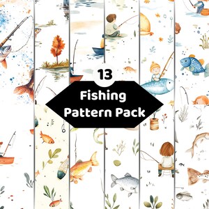 Könnte beinhalten: Eine digitale Sammlung von 13 Mustern zum Thema Angeln mit Aquarellillustrationen von Menschen beim Angeln, verschiedenen Fischarten, Booten und Wasserpflanzen auf weißem Hintergrund, mit dem Text 13 Fishing Pattern Pack.