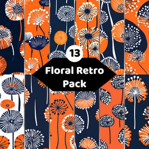 Könnte beinhalten: Eine digitale Sammlung von 13 Mustern mit stilisierten Löwenzahn- und Blumenmotiven in Orange, Marineblau und Weiß. Das zentrale schwarze sechseckige Etikett zeigt den weißen Text 13 Floral Retro Pack über den sich wiederholenden Grafikdesigns.
