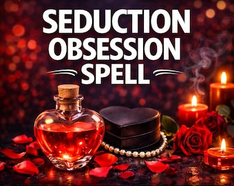May include: A heart-shaped glass bottle filled with red liquid, a black heart-shaped box, a string of white pearls, and red roses. Text reads: 1,000+ SALES, 5.0 REVIEWS, SEDUCTION OBSESSION SPELL, PHOTO PROOF, SAME DAY CASTING, FAST ACTING.