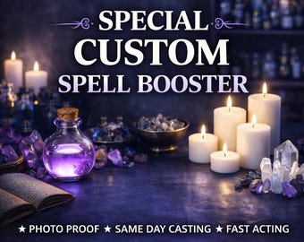 May include: A glass bottle filled with glowing purple liquid, surrounded by white pillar candles, scattered purple crystals, a small bowl of stones, and an open book. The text reads SPECIAL CUSTOM SPELL BOOSTER and PHOTO PROOF SAME DAY CASTING FAST ACTING.