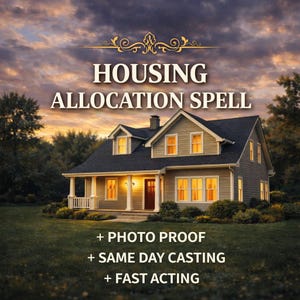 May include: A digital graphic featuring a two-storey house with light grey siding and a dark roof at sunset. The text reads HOUSING ALLOCATION SPELL, + PHOTO PROOF, + SAME DAY CASTING, and + FAST ACTING. The house has illuminated windows and a front porch.