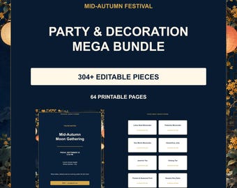 Mid Autumn Festival Party Decorations, 304 Editable Invitations, Signs, Labels, Tags and Stickers