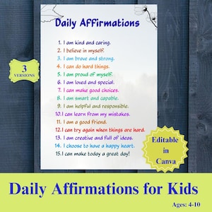 May include: A white poster titled Daily Affirmations featuring fifteen numbered lines of text in various colors. The poster includes a yellow badge stating 3 VERSIONS and another yellow badge stating Editable in Canva. The text lists positive phrases.