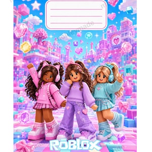 May include: A rectangular notebook cover featuring a Roblox-themed graphic with three stylized characters in pink, purple, and blue outfits. The background displays a pixelated landscape with floating gems and hearts. A white label with four lines is at the top.