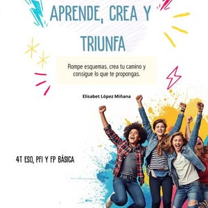 Ebook FP Break the Rules: Manual de Supervivencia para 4º Eso, Pfi y FP Básica - Autonomía, Orientación Laboral y Éxito Profesional (PDF)