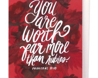 You Are Worth Far More Than Rubies Faith Greeting Card