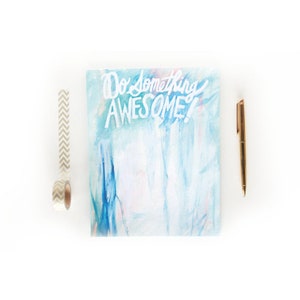 Do Something Awesome Notepad - Thimblepress