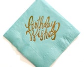 Birthday Wishes Gold Foil Napkins (teal or pink)