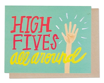 high fives all around greeting card