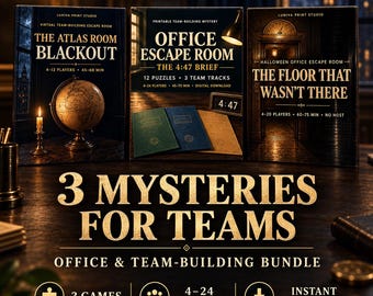 May include: A bundle of three printable team-building mystery games titled The Atlas Room Blackout, Office Escape Room The 4:47 Brief, and The Floor That Wasn't There. The set features gold text on dark backgrounds with game details and icons.