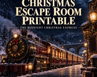 Puede incluir: Un juego de escape navideño imprimible titulado The Midnight Christmas Express de Luniva Print Studio. La imagen muestra un tren de vapor vintage decorado con una corona en una estación nevada, diseñado para 2-6 jugadores, mayores de 10 años.