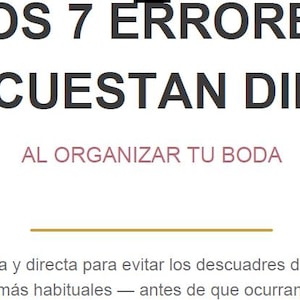 Puede incluir: Un documento con el título LOS 7 ERRORES QUE CUESTAN DINERO en fuente negra grande, seguido del subtítulo AL ORGANIZAR TU BODA en texto rosa más pequeño, una línea horizontal dorada y un párrafo descriptivo en gris debajo.