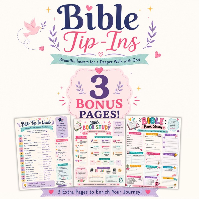 May include: A digital graphic featuring the text Bible Tip-Ins and 3 BONUS PAGES. Three printable sheets are displayed, including a Bible Tip-In Guide, a Bible Book Study worksheet, and a second Bible Book Study page with colorful icons and text.