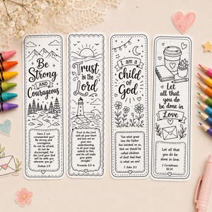 May include: Four rectangular paper bookmarks with black and white line art designs for coloring. Each bookmark features inspirational text, including Bible verses like Joshua 1:9, Proverbs 3:5-6, 1 John 3:1, and 1 Corinthians 16:14, alongside illustrations of mountains, a lighthouse, flowers, and a coffee cup.