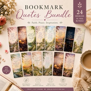 May include: A digital bundle of 24 printable bookmarks featuring landscape illustrations and religious quotes. The collection includes various nature scenes, such as paths, flowers, and sunsets, paired with inspirational text. The set is labeled as not self-editable.