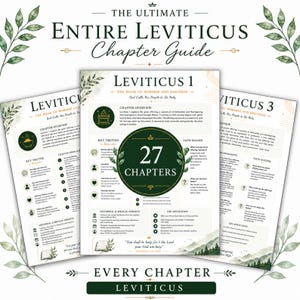 May include: A digital guide titled The Ultimate Entire Leviticus Chapter Guide, featuring three pages with text, green leaf illustrations, and gold accents. The central page highlights Leviticus 1, 27 chapters, and sections for chapter overview, key truths, and faith builder.
