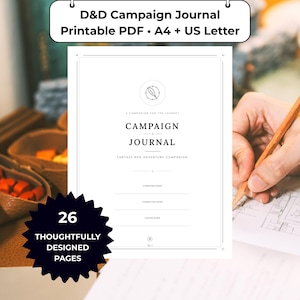 Puede incluir: Una página de diario de campaña de D&D en PDF imprimible con texto y líneas negras. El encabezado dice D&D Campaign Journal Printable PDF A4 + US Letter. La página incluye campos para nombres de campaña, personaje y jugador, y 26 páginas.