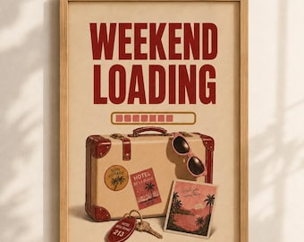 Lámina decorativa de viaje para la entrada, póster vintage de fin de semana para la decoración de vacaciones.