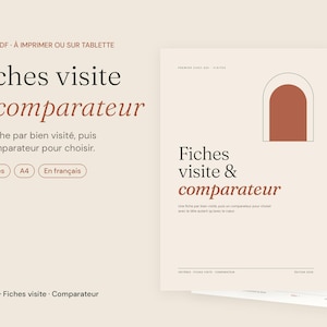May include: A digital PDF document set titled Fiches visite & comparateur, featuring a beige cover with a terracotta arch graphic, black serif text, and a 10-page A4 layout designed for property viewing and comparison in a clean, organised format.