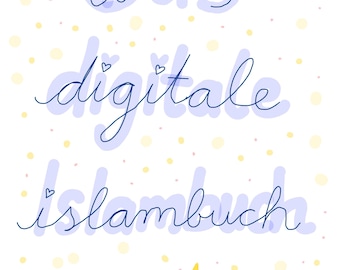 The Digital Islamic Book by Luciana Navas