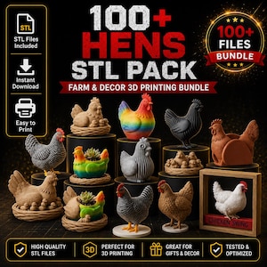 Könnte beinhalten: Eine digitale Sammlung von über 100 STL-Dateien für Hühner zum 3D-Drucken, mit verschiedenen Hühnerfiguren, Pflanzgefäßen und Dekorationsartikeln in Regenbogenfarben, Schwarz, Weiß und Braun, präsentiert auf Sockeln mit Textüberlagerungen.