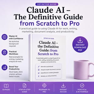 May include: A white book titled Claude AI - The Definitive Guide from Scratch to Pro, featuring purple text and accents. The cover lists practical uses like writing and document analysis. A light purple mug sits beside the book on a purple surface.