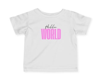 Hello World Infant Tee
