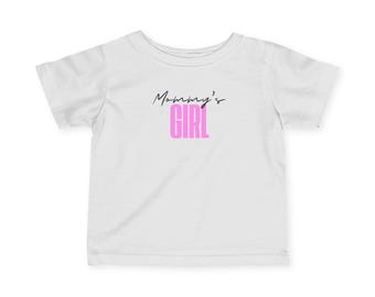 Mommy's Girl Infant Tee