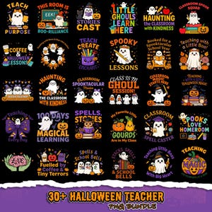 Op de afbeelding: Een verzameling van dertig Halloween-ontwerpen met geesten, pompoenen, boeken en schoolbenodigdheden met teksten zoals Teach Purpose, Boo-rilliance, Little Ghouls Learn Here, Haunting the Classroom en Spooks Love Homeroom.