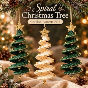 May include: Three spiral Christmas tree ornaments, two dark green and one cream, each topped with a gold crocheted star and decorated with gold beads. The text Spiral Christmas Tree Crochet Pattern PDF is displayed above the ornaments.