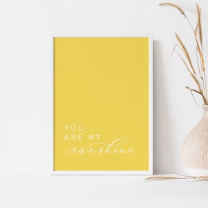 You Are My Sunshine Yellow Print, Calligraphy Print, Calligraphy Wall Art, Nursery Art, Printable Calligraphy Print Digital Download