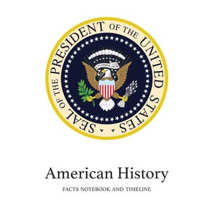 American History Facts Notebook & Timeline
